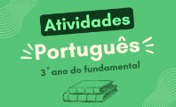 Atividades de Português para 3º ano do Fundamental