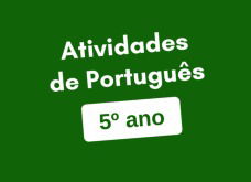 Atividades de Português para o 5º ano (para praticar)