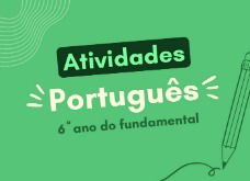 Atividades de Português para o 6º ano (com folhas para imprimir)