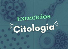 Exercícios sobre citologia (com gabarito respondido e explicado)