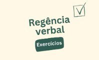 Exercícios sobre regência verbal (com respostas explicadas)