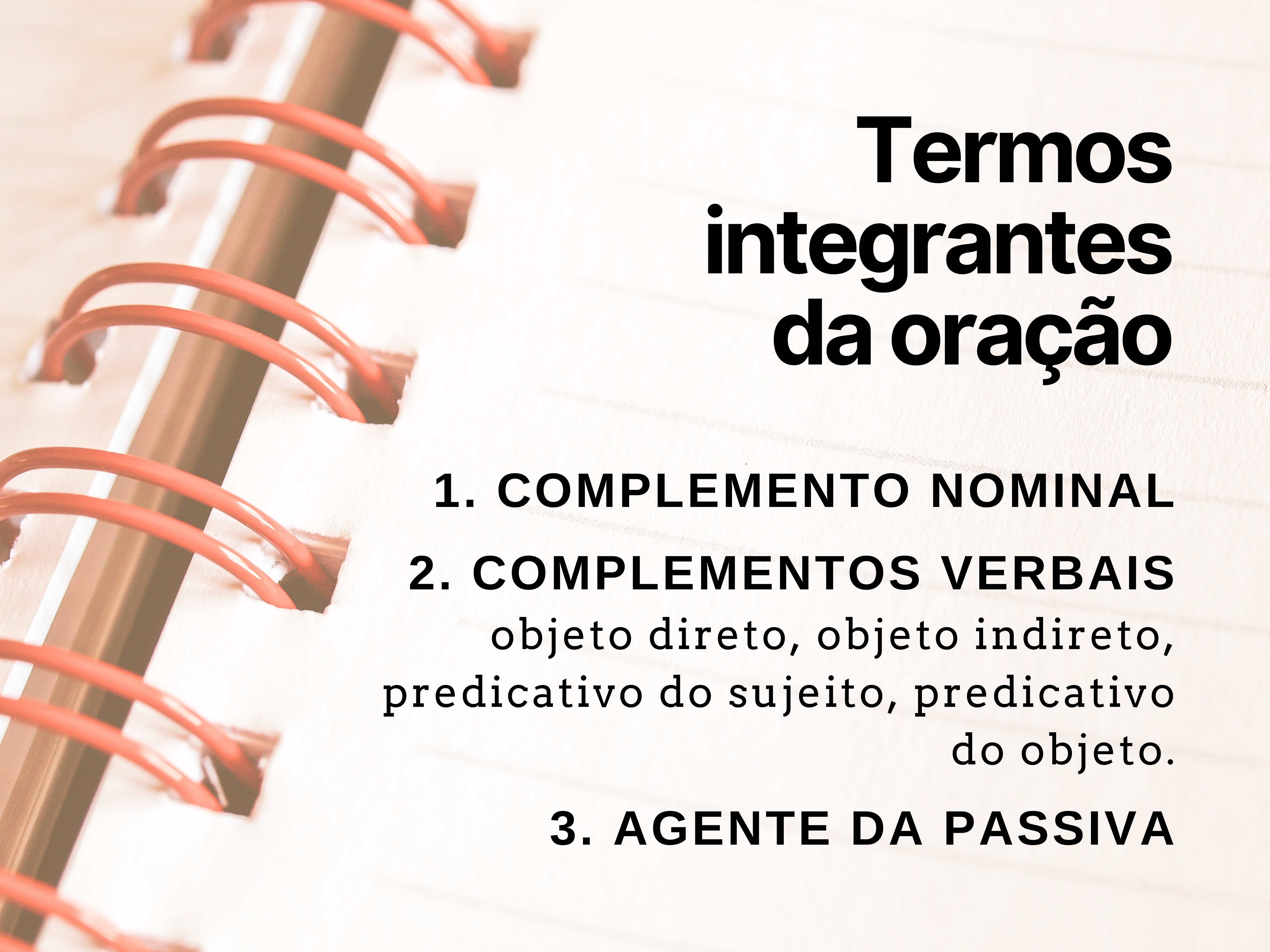 Termos integrantes da oração