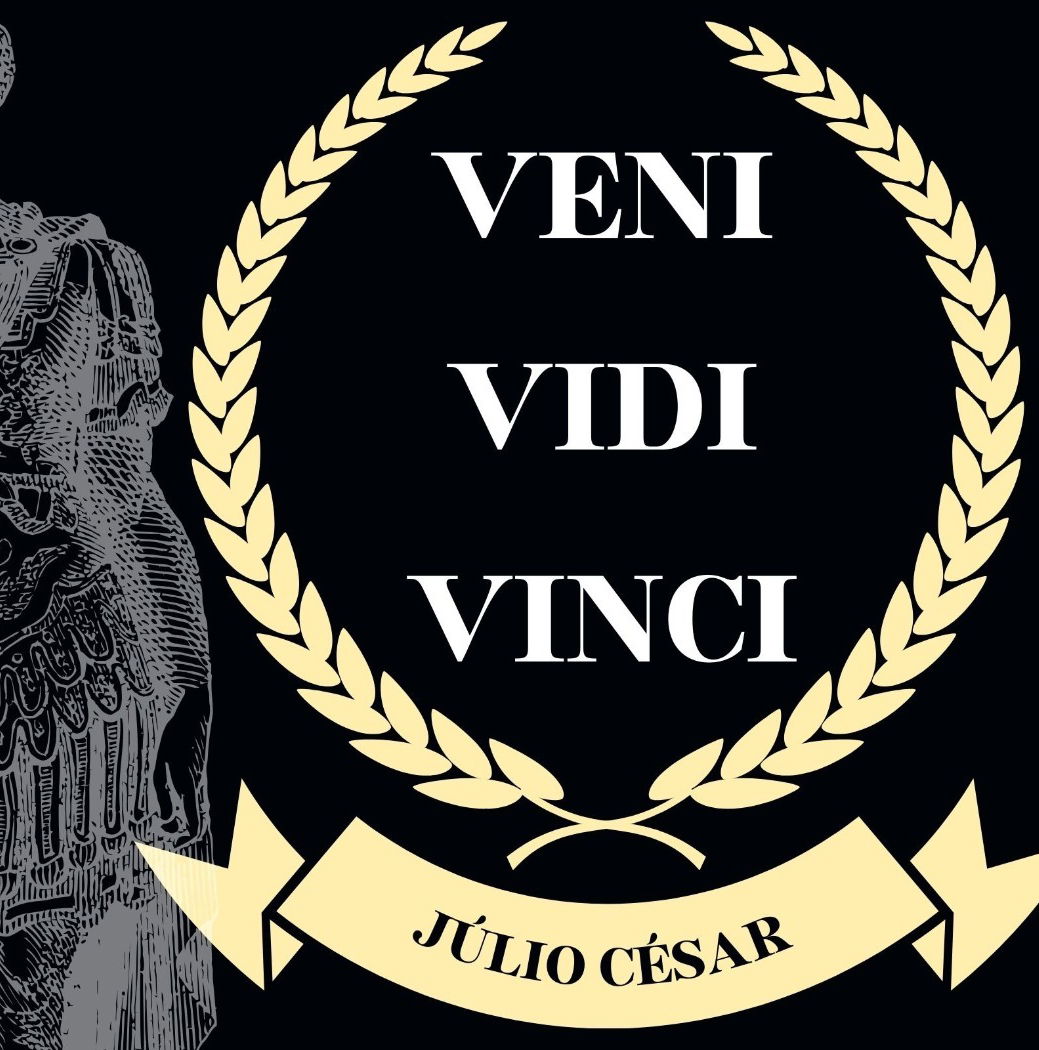 Vidi. Vici. Veni.