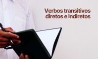 Verbos Transitivos Diretos e Indiretos