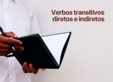 Verbos Transitivos Diretos e Indiretos